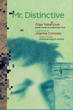 Mr. Distinctive - Olga Tokarczuk