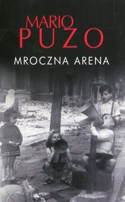 Mroczna arena - Mario Puzo