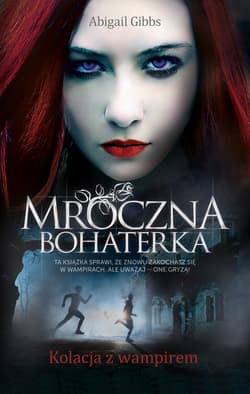 Mroczna Bohaterka. Kolacja z wampirem_plik - ebook