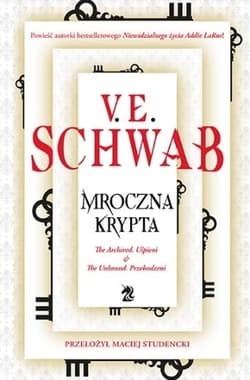 Mroczna krypta - Victoria Schwab