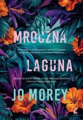 Mroczna laguna - Jo Morey