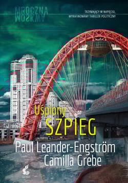 Mroczna Moskwa 3 Uśpiony szpieg - Grebe Camila