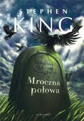 Mroczna połowa - Stephen  King