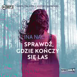 Mroczna seria.. T.2 Sprawdź, gdzie kończy się.. CD - Ina Nacht