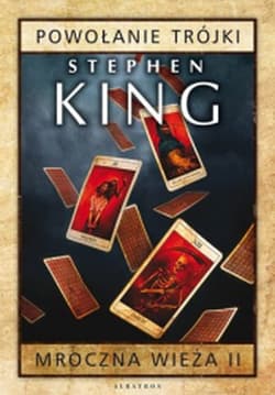 Mroczna wieża Tom 2 Powołanie Trójki - Stephen  King