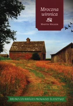 Mroczna winnica - Martin Walker