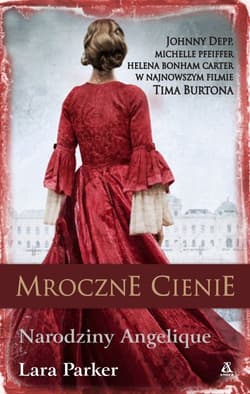 Mroczne cienie Narodziny Angelique - Lara Parker
