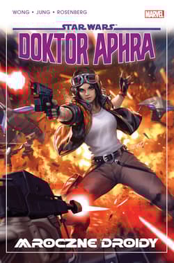 Mroczne droidy. Star Wars Doktor Aphra. Tom 7 - Opracowanie Zbiorowe