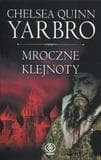 Mroczne klejnoty - Chelsea Quinn Yarbro