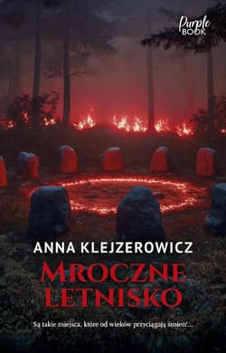 Mroczne letnisko - Anna Klejzerowicz