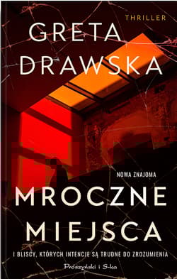 Mroczne miejsca - Greta Drawska