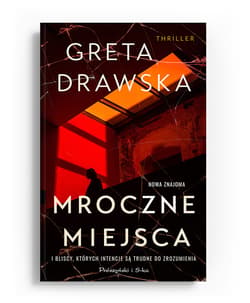 Mroczne miejsca - ebook - Greta Drawska