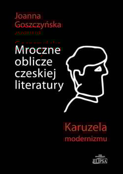Mroczne oblicze czeskiej literatury
