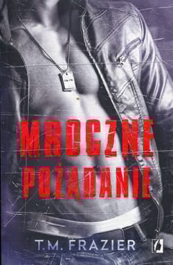 Mroczne pożądanie Mroczne światło Tom 2