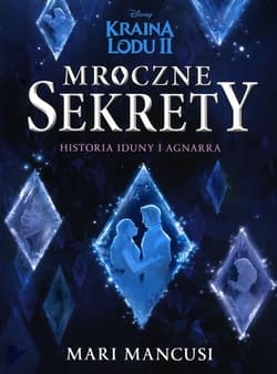 Mroczne sekrety Historia Iduny i Agnarra - Mari Mancusi