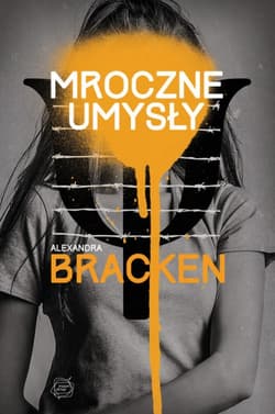 Mroczne umysły - Alexandra Bracken