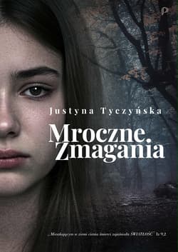 Mroczne Zmagania - Justyna Tyczyńska