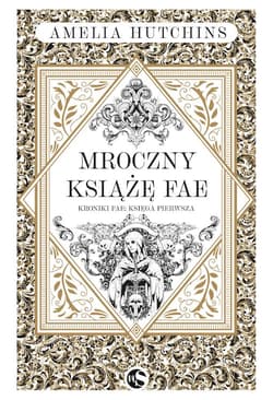 Mroczny książę fae - Amelia  Hutchins
