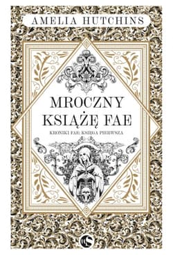 Mroczny książę fae - Amelia  Hutchins