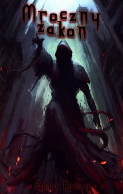Mroczny zakon - Anna Koczy