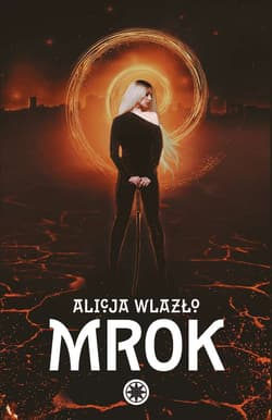 Mrok - Alicja Wlazło