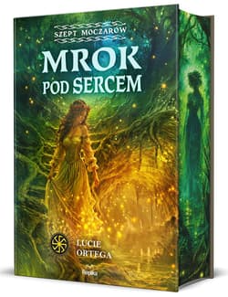 Mrok pod sercem. Szept moczarów, tom 2 (barwione brzegi) - Lucie Ortega