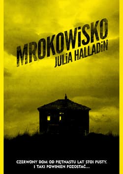Mrokowisko - ebook - Julia Halladin
