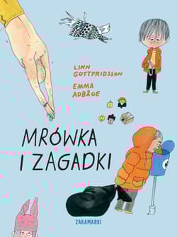 Mrówka i zagadki - Gottfridsson Linn
