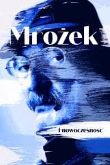 Mrożek i nowoczesność - Antoni Winch