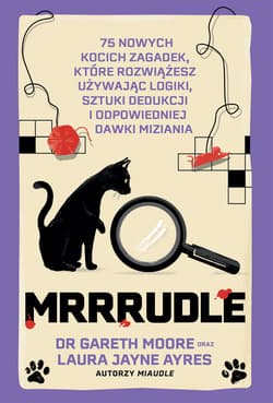 Mrrrudle. 75 nowych kocich zagadek kryminalnych - Gareth Moore, Laura Jayne Ayres