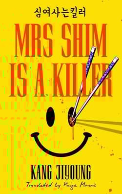 Mrs Shim is a Killer - Jiyoung Kang
