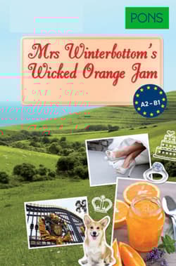 Mrs Winterbottom's Wicked Jam A2-B1 PONS - Opracowanie Zbiorowe