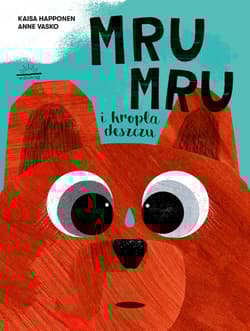 Mru Mru i kropla deszczu - Vasco Anne