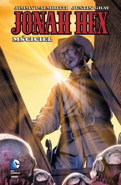 Mściciel Tom 2 - Gray Justin, Palmiotti Jimmy