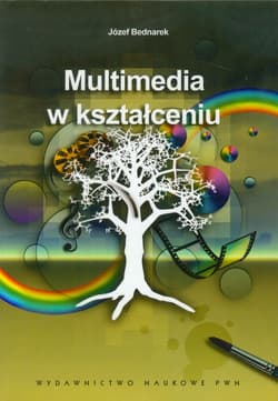 Multimedia w kształceniu -  Bednarek Józef