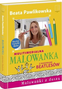 Multimedialna malowanka z piosenkami Beatlesów