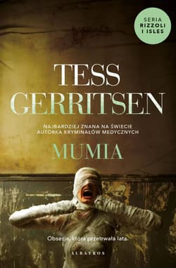 Mumia. Cykl Rizzoli / Isles. Tom 7 - Tess Gerritsen