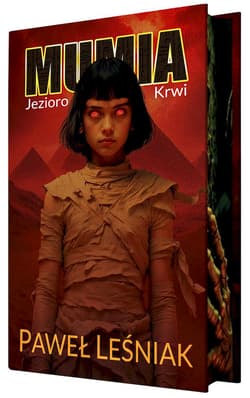 Mumia jezioro krwi (ilustrowane brzegi) - Paweł Leśniak