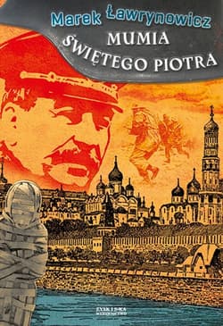 Mumia świętego Piotra - Marek Ławrynowicz
