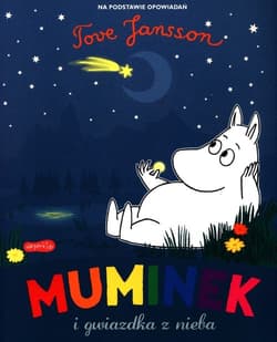 Muminek i gwiazdka z nieba - Tove Jansson