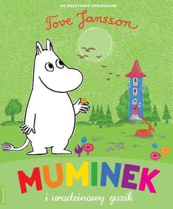 Muminek i urodzinowy guzik - Tove Jansson