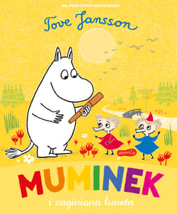 Muminek i zaginiona luneta - Tove Jansson