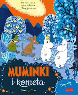 Muminki i kometa. Pop-up. Muminki - Tove Jansson