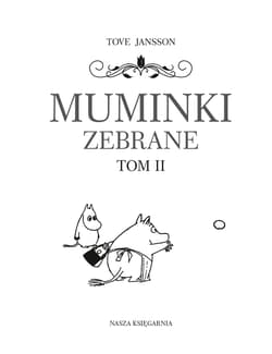Galeria - zdjęcie nr. 3 - Muminki zebrane. Tom 2 wyd. 2024