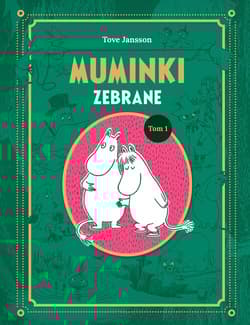 Muminki zebrane. Tom I - null null