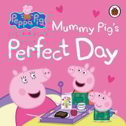 Mummy Pig’s perfect day. Peppa Pig wer. angielska