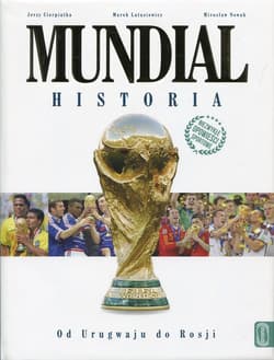 Mundial Historia Od Urugwaju do Rosji