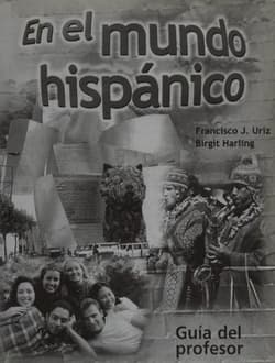 Mundo hispanico guia del profesor - Praca zbiorowa