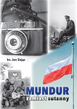 Mundur zamiast sutanny - Jan Zając