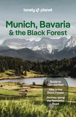 Munich, Bavaria & the Black Forest. Lonely Planet -  Di Duca Marc, Kat Barbar, Anthony Ham